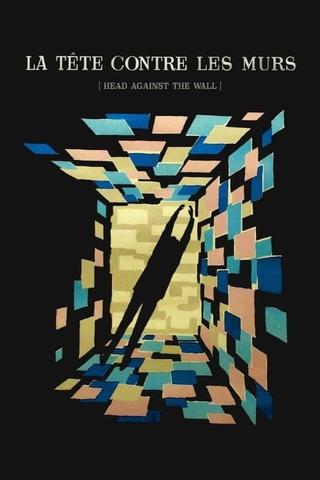 Head Against the Wall poster
