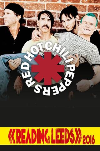 Red Hot Chili Peppers - Live Reading Festival 2016 poster