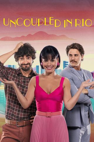 Uncoupled in Rio poster