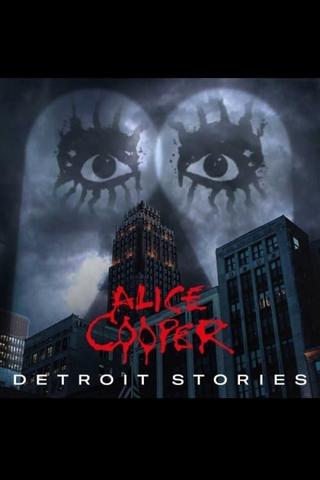 Alice Cooper: Detroit Stories poster