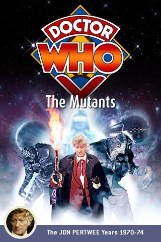 Doctor Who: The Mutants poster