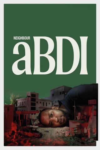 Neighbour Abdi poster