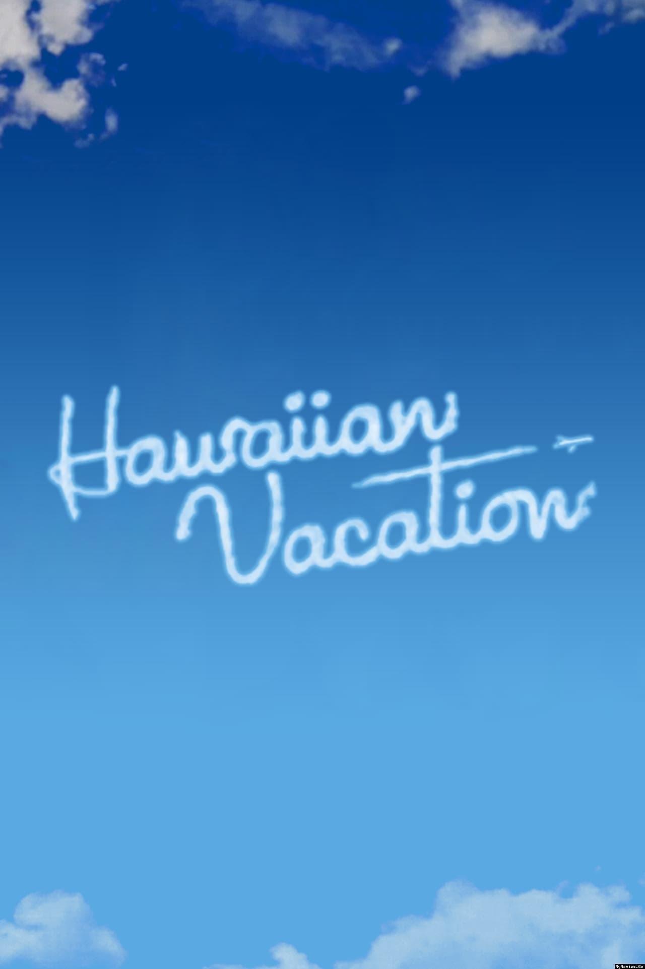 Hawaiian Vacation poster