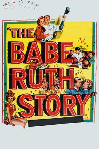 The Babe Ruth Story poster
