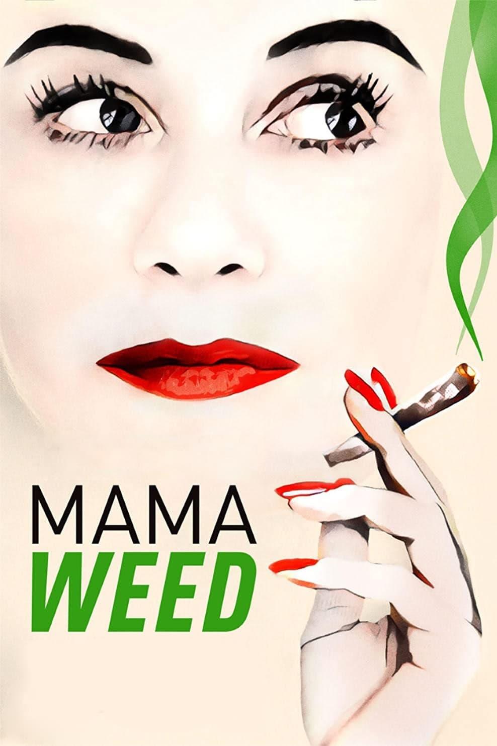 Mama Weed poster