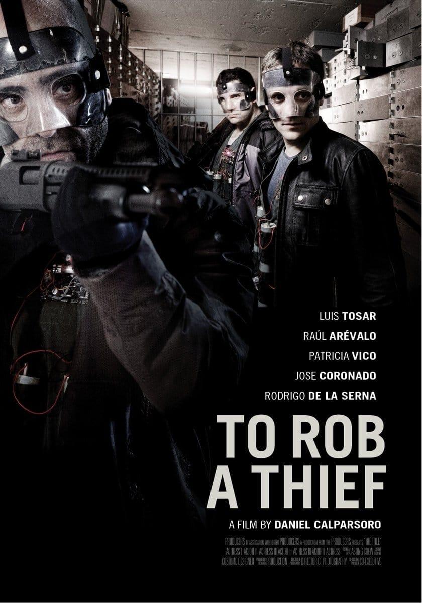 To Steal from a Thief poster