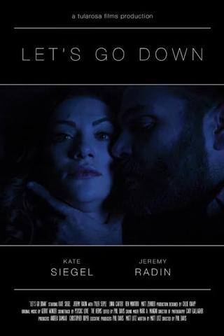 Let’s Go Down poster