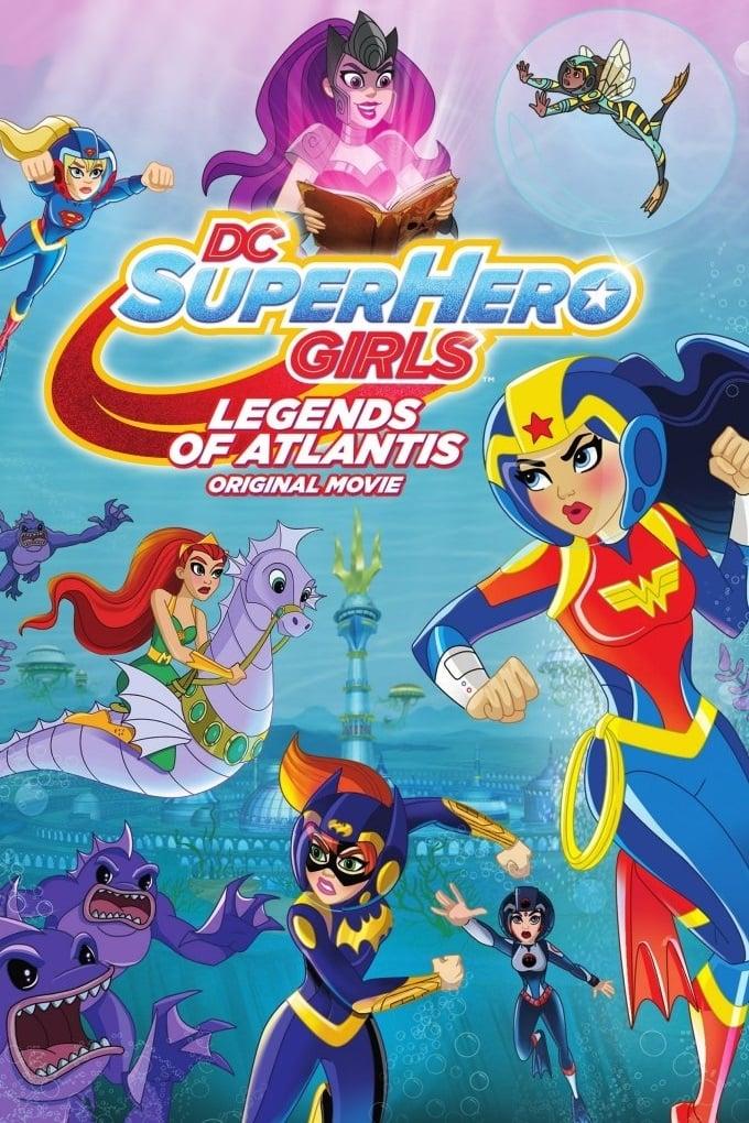 DC Super Hero Girls: Legends of Atlantis poster
