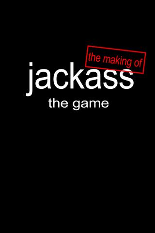 The Making of 'Jackass: The Game' poster