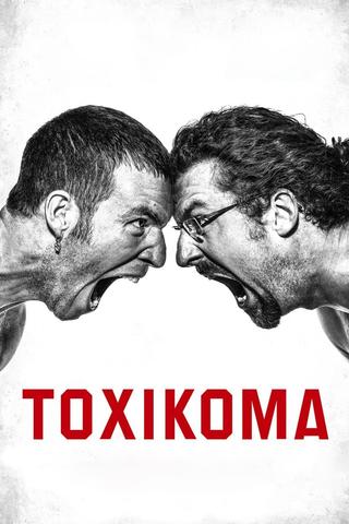 Toxikoma poster