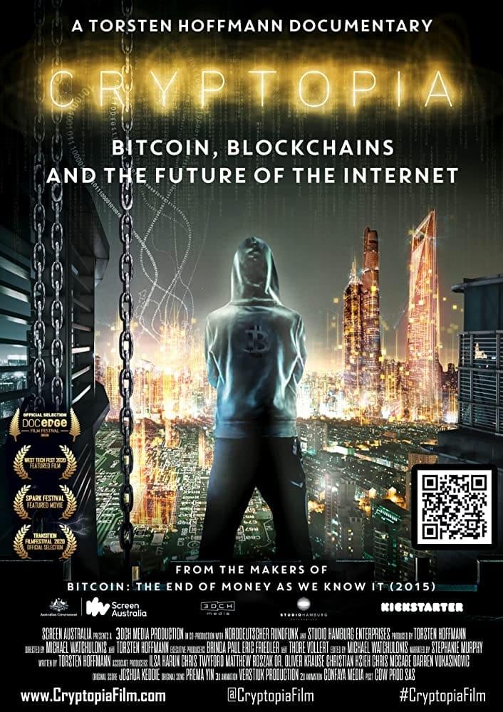 Cryptopia: Bitcoin, Blockchains & the Future of the Internet poster