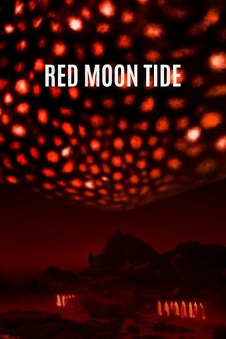 Red Moon Tide poster