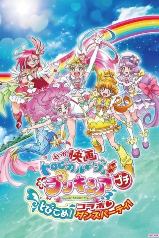 Tropical-Rouge! Precure Petit: Dive in! Collab♡Dance Party! poster