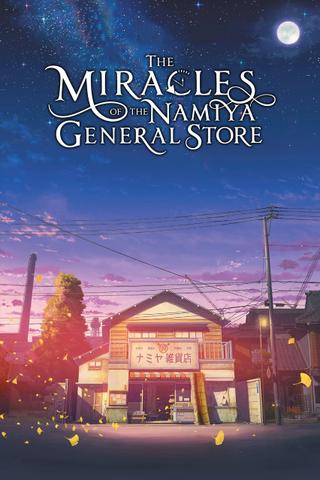 The Miracles of the Namiya General Store poster