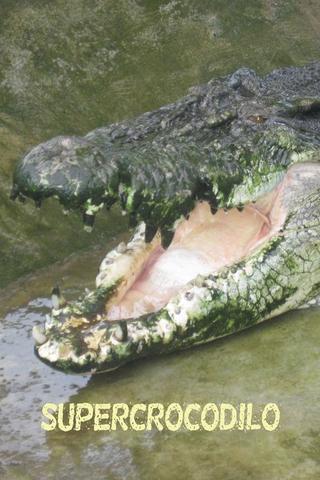 Man-Eating Super Croc poster