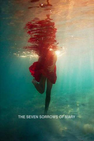 The Seven Sorrows of Mary poster