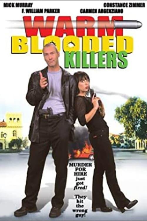 Warm Blooded Killers poster