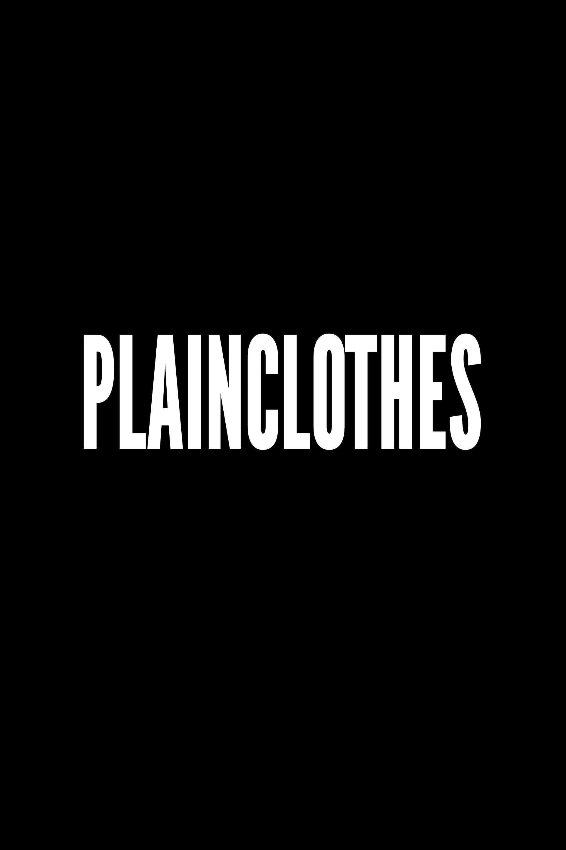 Plainclothes poster