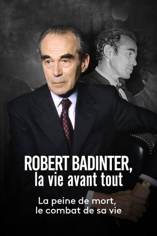 Robert Badinter, la vie avant tout poster