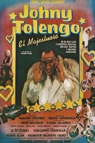 Johny Tolengo, el majestuoso poster
