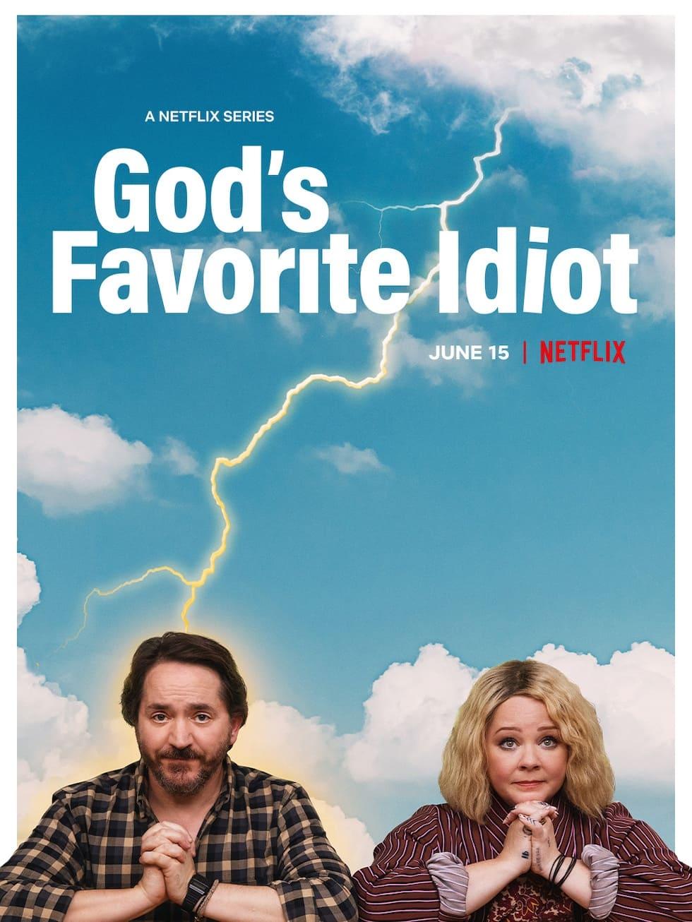 God's Favorite Idiot poster
