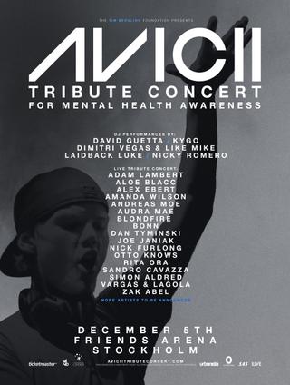 Avicii Tribute Concert - In Loving Memory of Tim Bergling poster