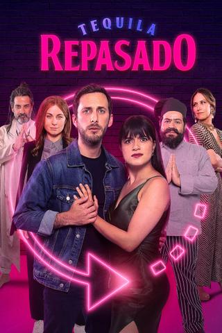 Tequila Re-Pasado poster