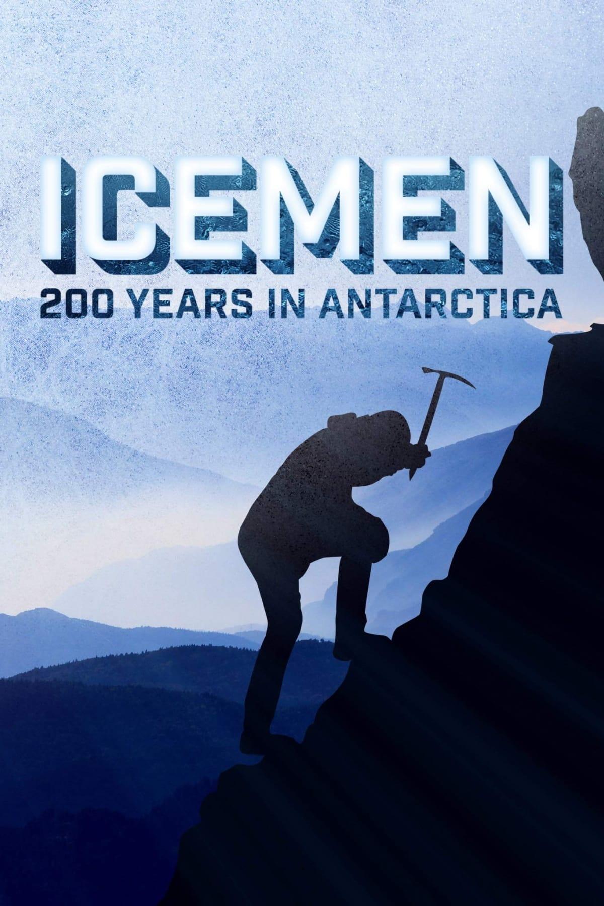 Icemen: 200 Years in Antarctica poster