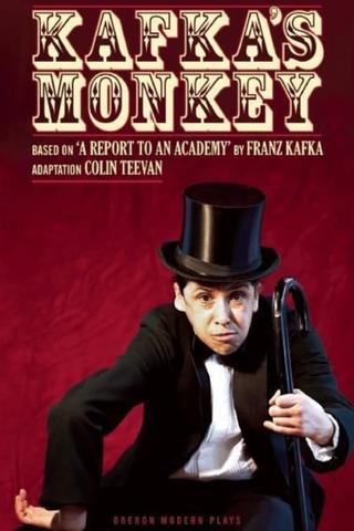 Kafka's Monkey poster
