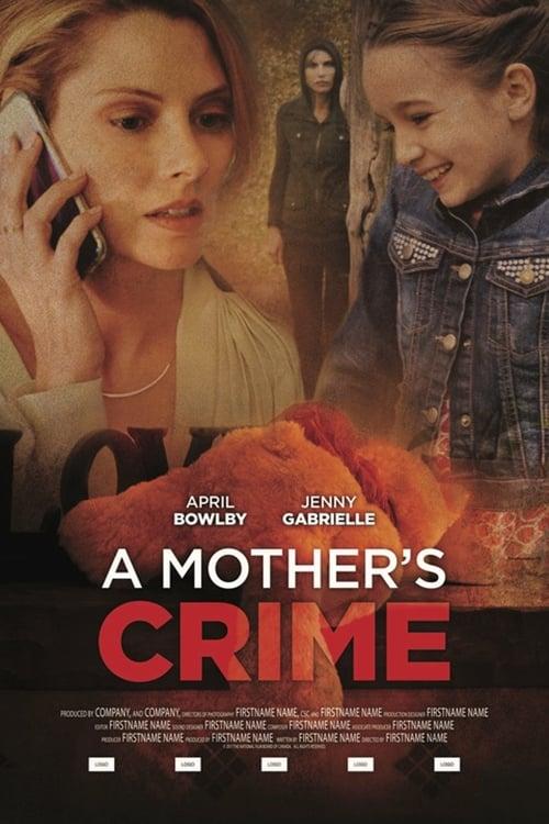 A Mother's Crime poster