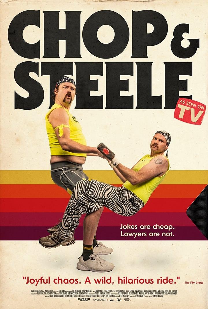 Chop & Steele poster
