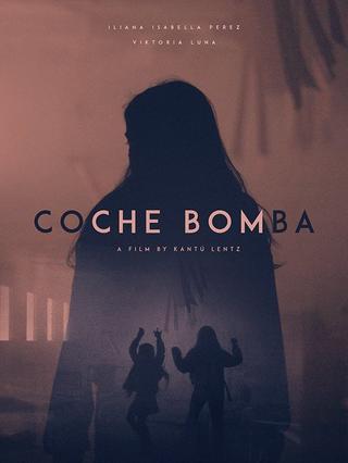 Coche Bomba poster