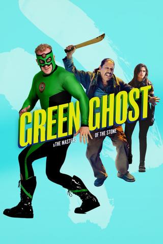 Green Ghost and the Masters of the Stone poster