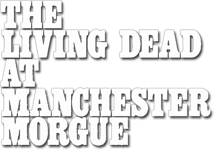 The Living Dead at Manchester Morgue logo