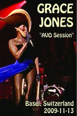 Grace Jones - AVO Session Basel 2009 poster