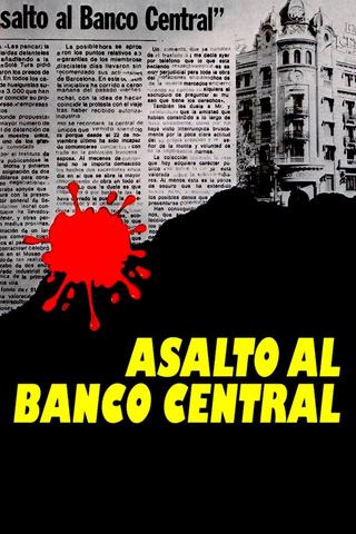Assault at Central Bank poster