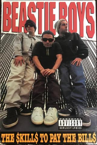 Beastie Boys: The $kill$ To Pay The Bill$ poster