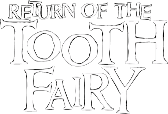 Return of the Tooth Fairy logo