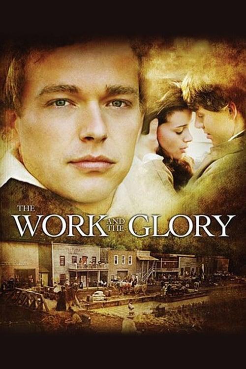 The Work and the Glory poster