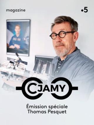 C Jamy - Émission spéciale Thomas Pesquet poster