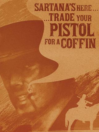 Sartana's Here... Trade Your Pistol for a Coffin poster