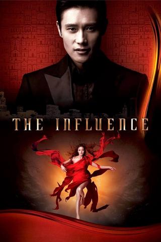 The Influence poster