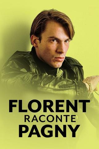 Florent raconte Pagny poster