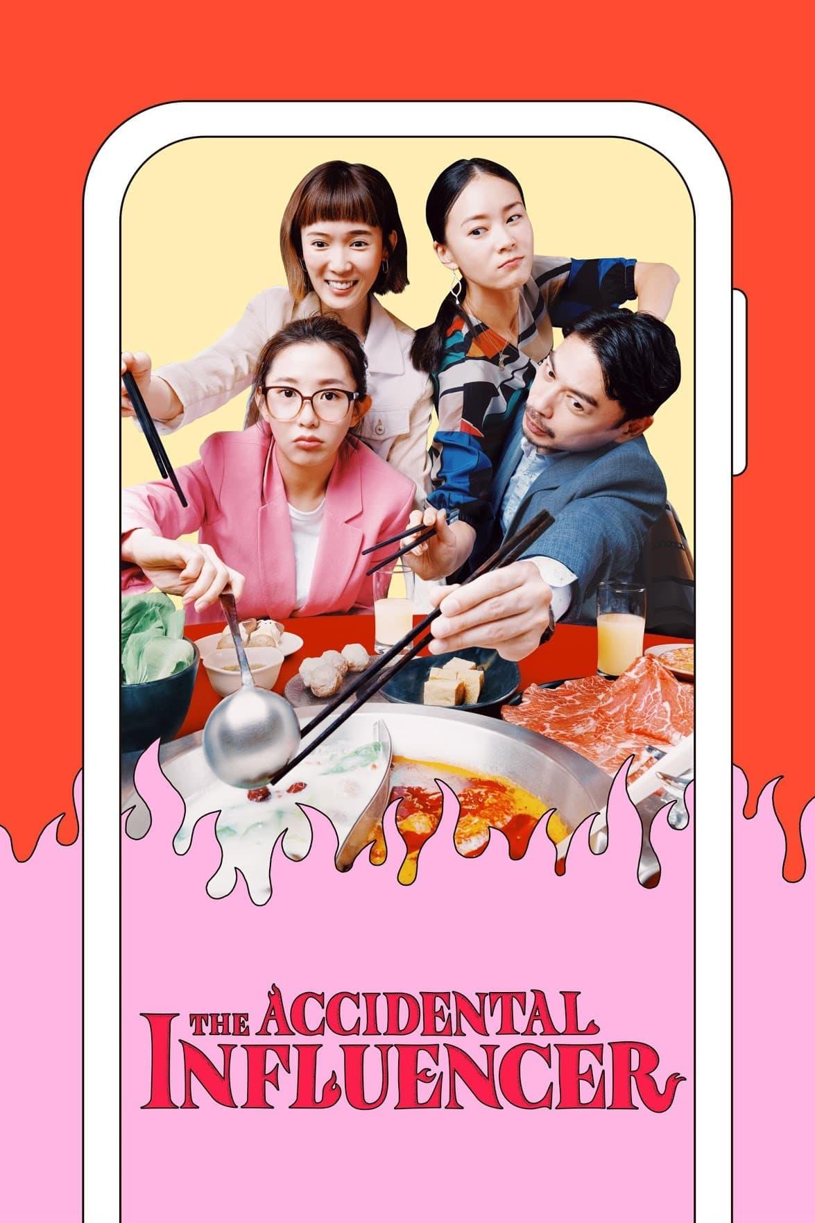 The Accidental Influencer poster