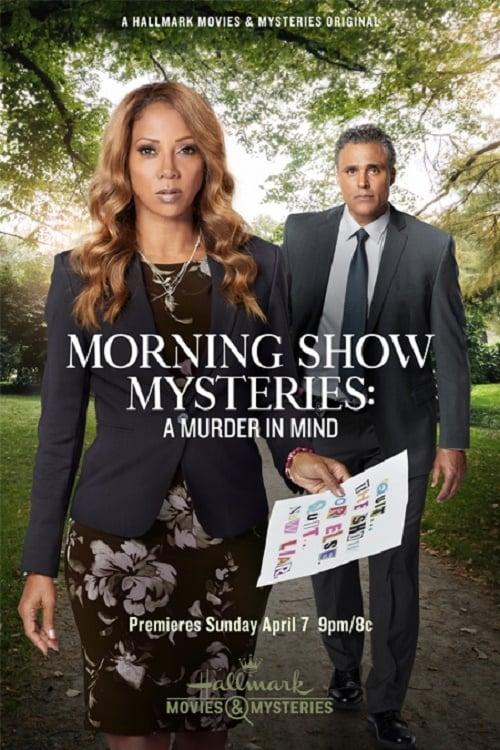 Morning Show Mysteries: A Murder in Mind poster