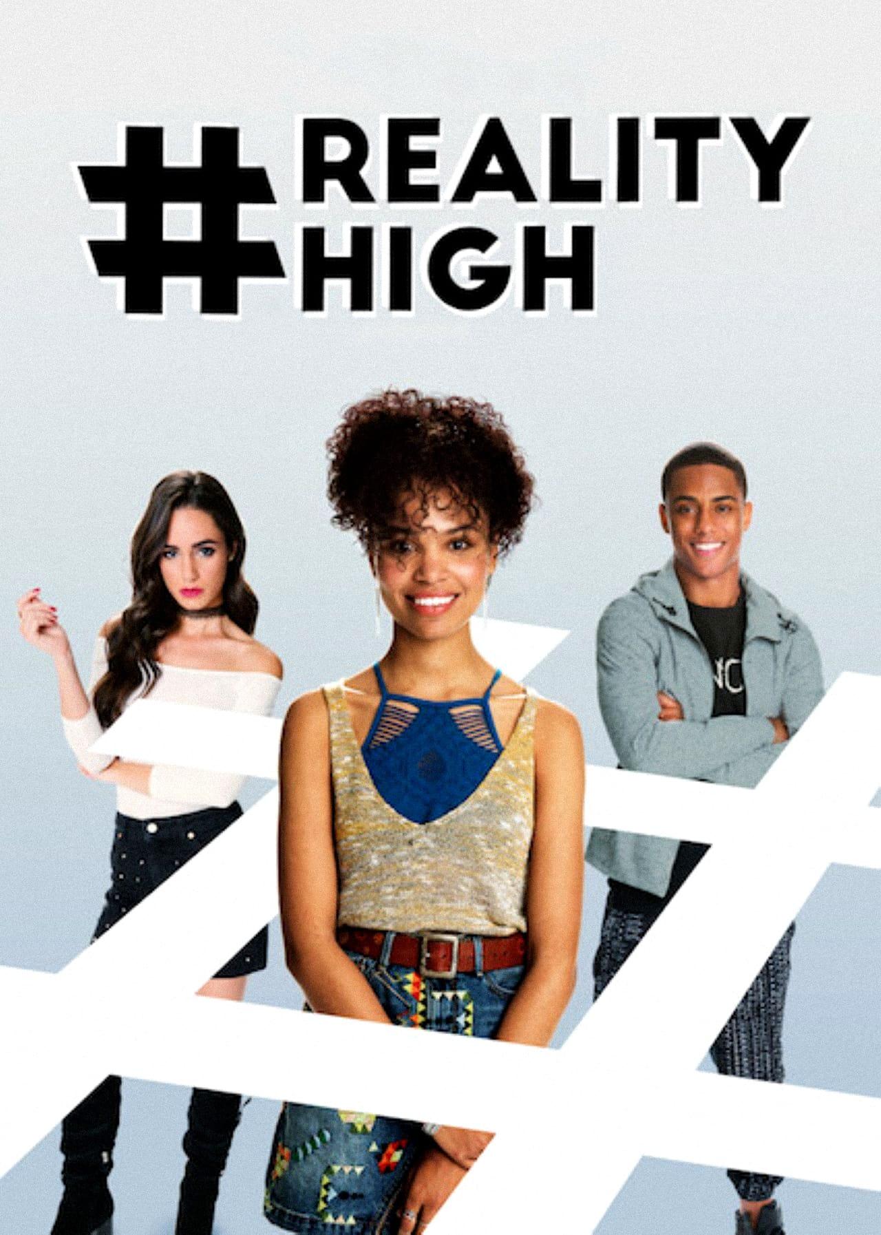#realityhigh poster