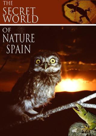 The Secret World of Nature: Spain poster