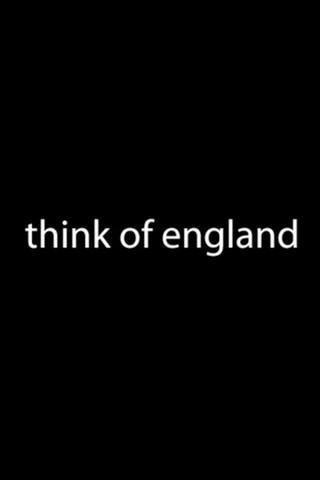Think Of England poster