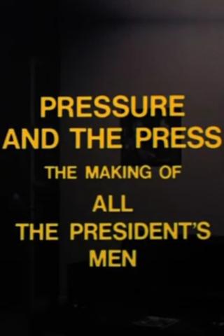 Pressure and the Press: The Making of 'All the President's Men' poster