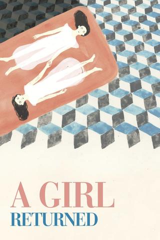 A Girl Returned poster